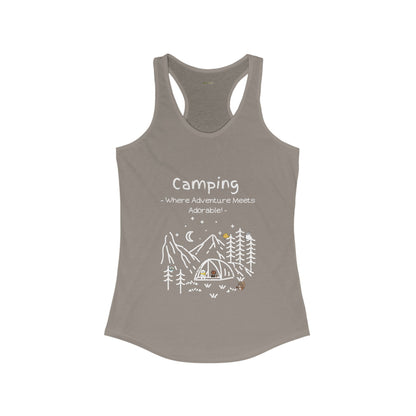 Camping. Where Adventure Meets Adorable. Women's Ideal Racerback Tank