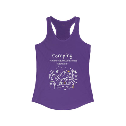 Camping. Where Adventure Meets Adorable. Women's Ideal Racerback Tank