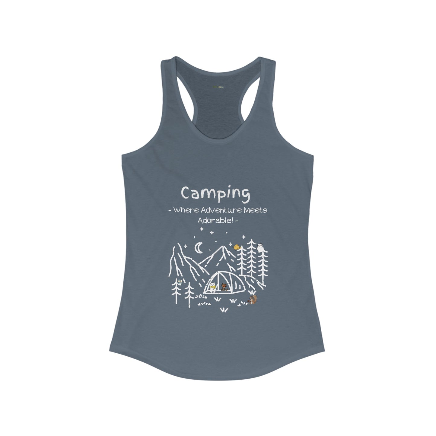 Camping. Where Adventure Meets Adorable. Women's Ideal Racerback Tank