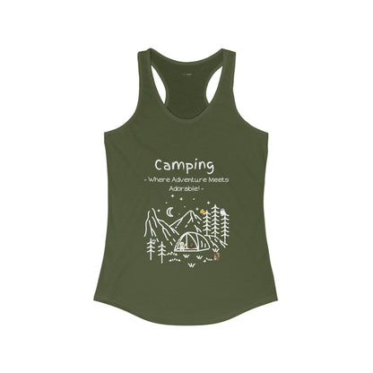 Camping. Where Adventure Meets Adorable. Women's Ideal Racerback Tank