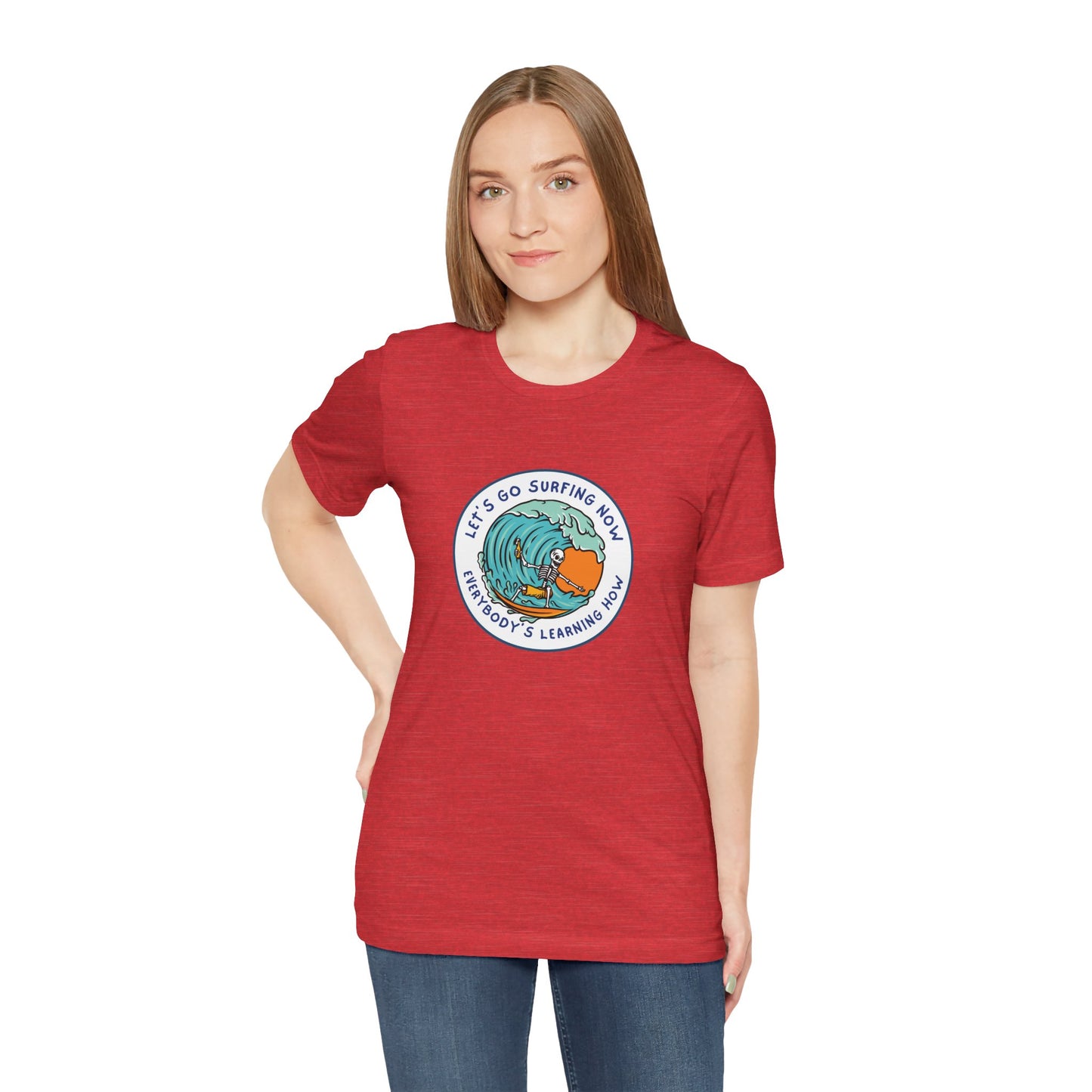 Let's Go Surfing Now. Everybody's Learning How. Unisex Jersey Short Sleeve Tee