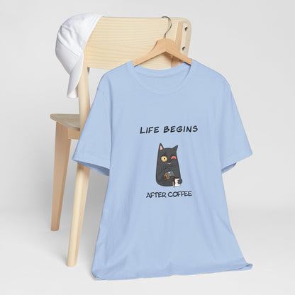 Luna The Cat. Life Begins After Coffee. Unisex Jersey Short Sleeve Tee