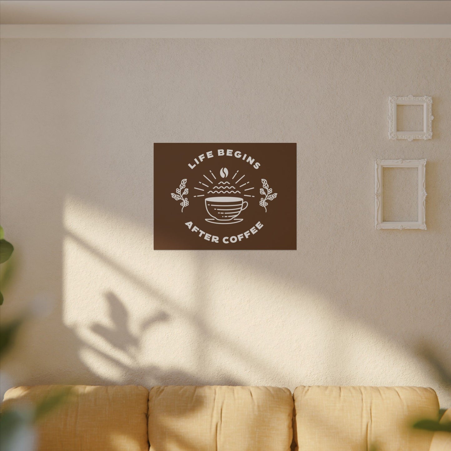 Life Begins After Coffee. Canvas Gallery Wraps