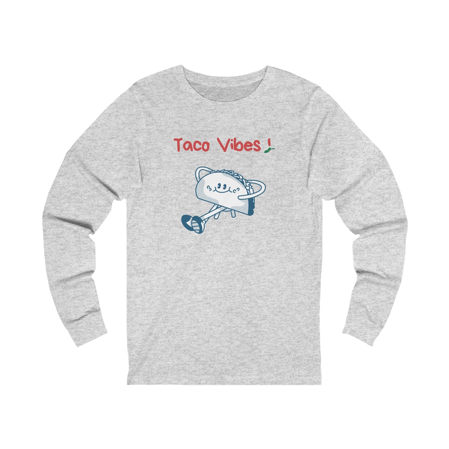 Taco Vibes! Unisex Jersey Long Sleeve Tee