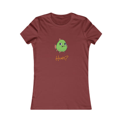 Fish In Total Disbelief. Women's Favorite Tee