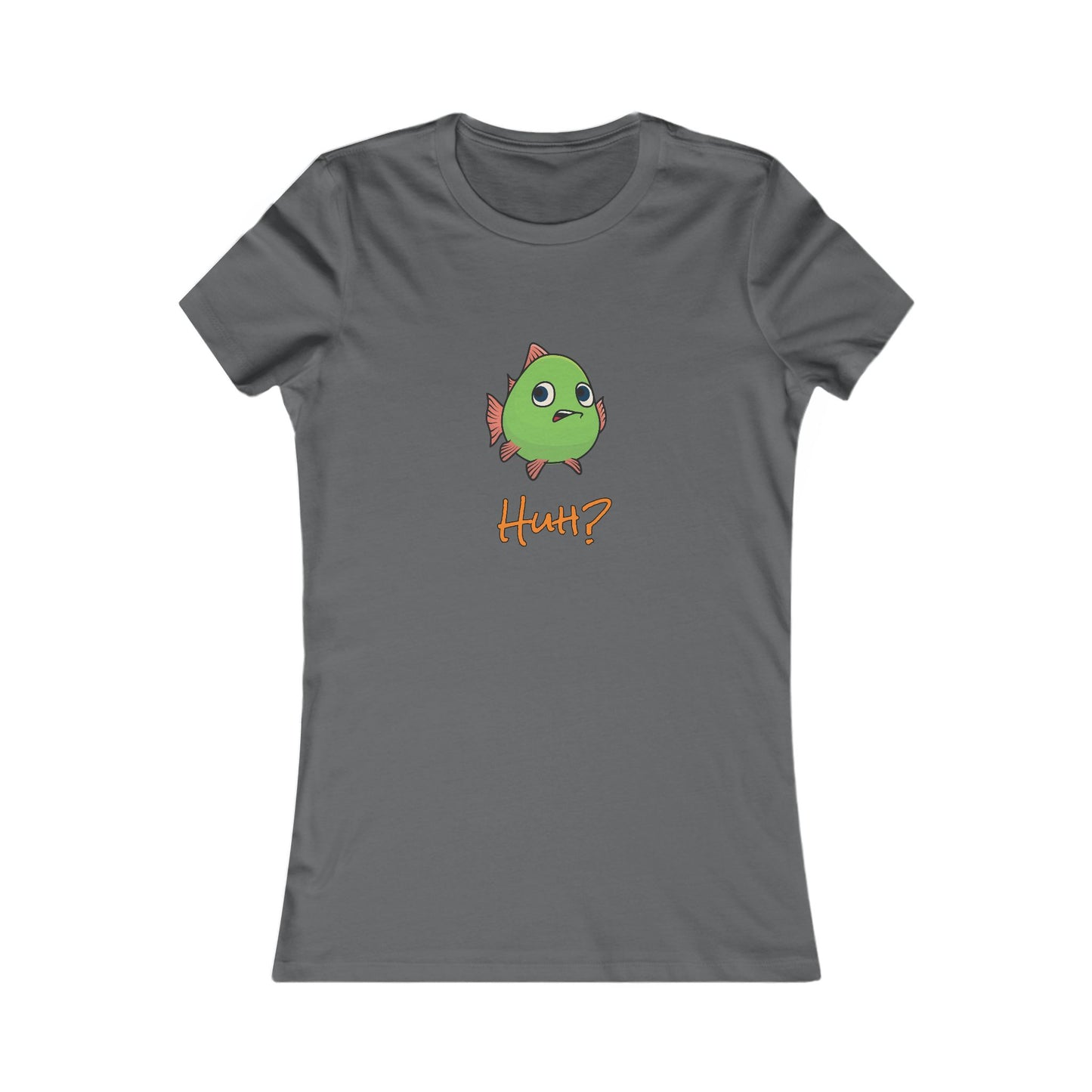Fish In Total Disbelief. Women's Favorite Tee