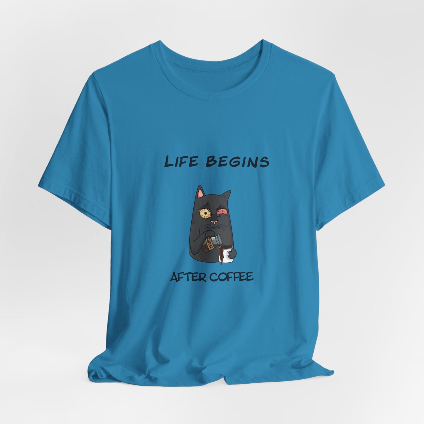 Luna The Cat. Life Begins After Coffee. Unisex Jersey Short Sleeve Tee