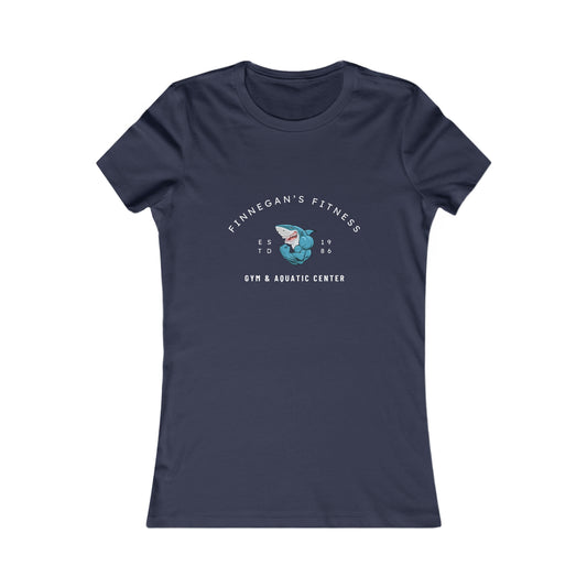 Finnegan's Fitness. Gym and Aquatic Center. Women's Favorite Tee