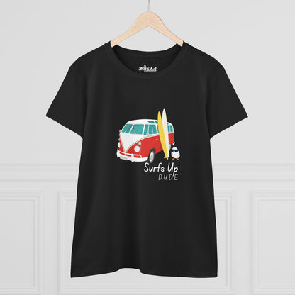 Surfs Up Dude. Women's Midweight Cotton Tee