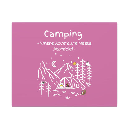 Camping. Where Adventure Meets Cuteness. Canvas Gallery Wraps