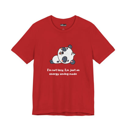 I'm Not Sleeping I'm on Energy Saving Mode. Unisex Jersey Short Sleeve Tee