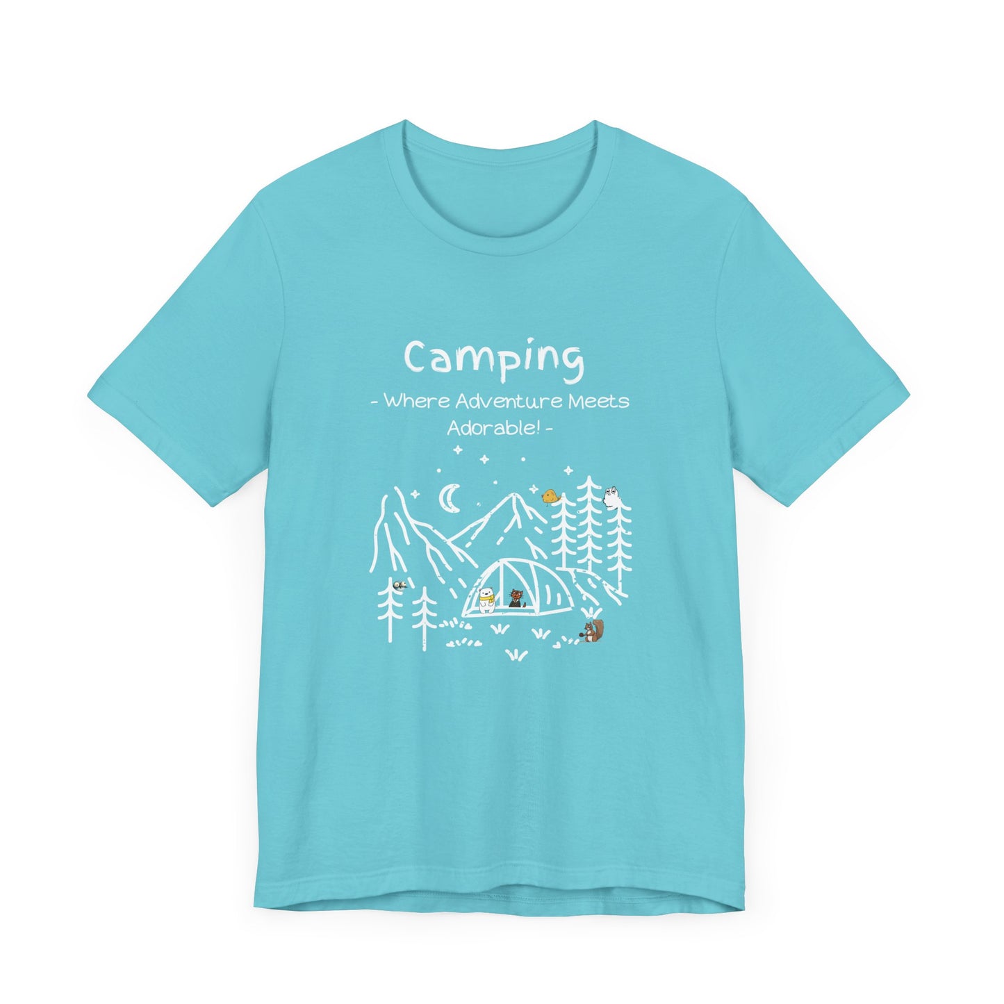Camping. Where Adventure Meets Adorable.  Unisex Short Sleeve Tee