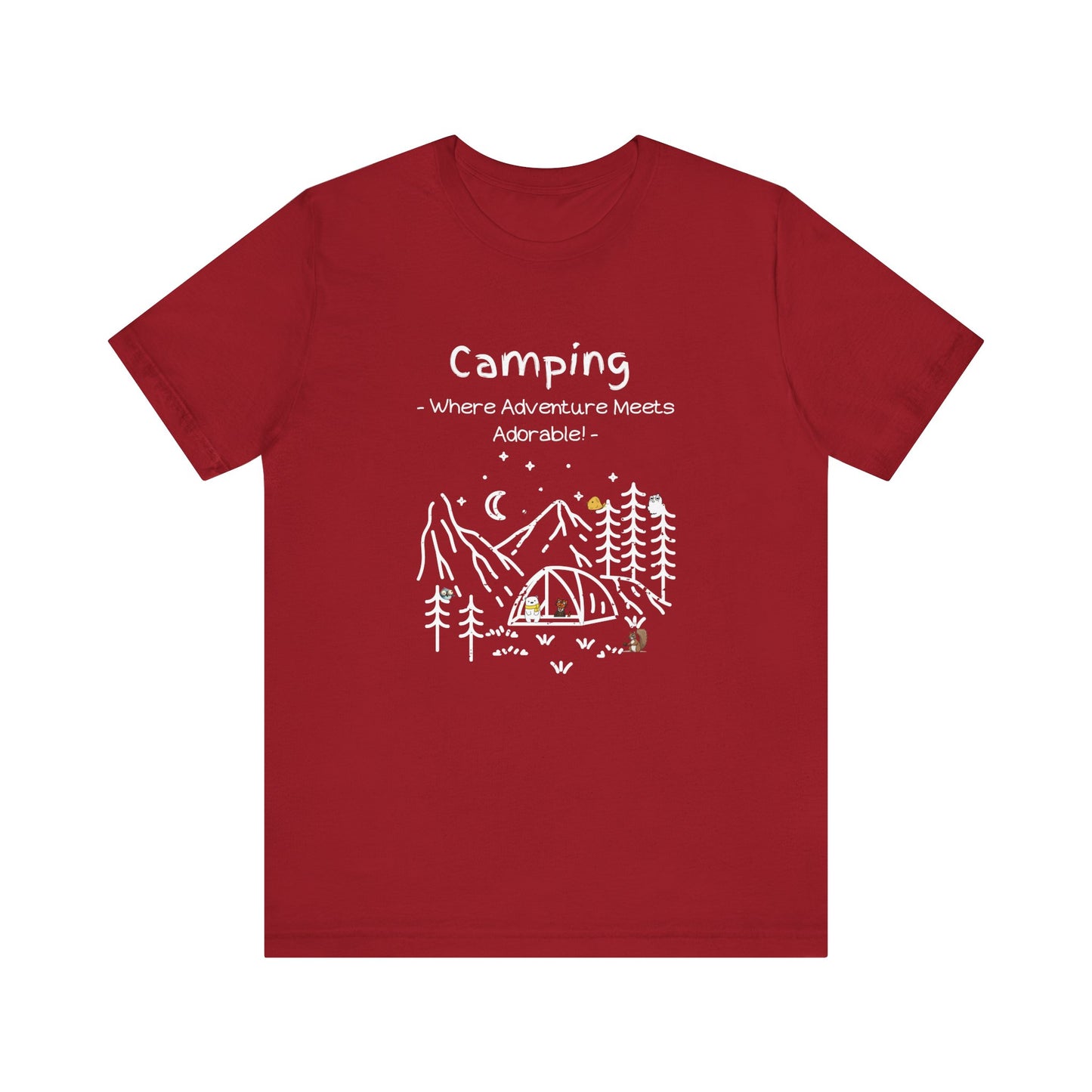 Camping. Where Adventure Meets Adorable.  Unisex Short Sleeve Tee