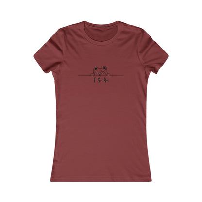 I See You. Women's Favorite Tee