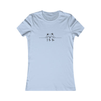 I See You. Women's Favorite Tee