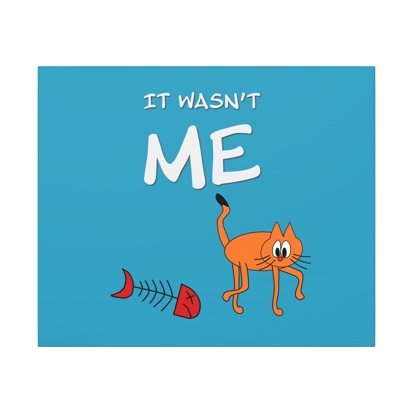 Leo The Cat Didn't Do It. Canvas Gallery Wraps