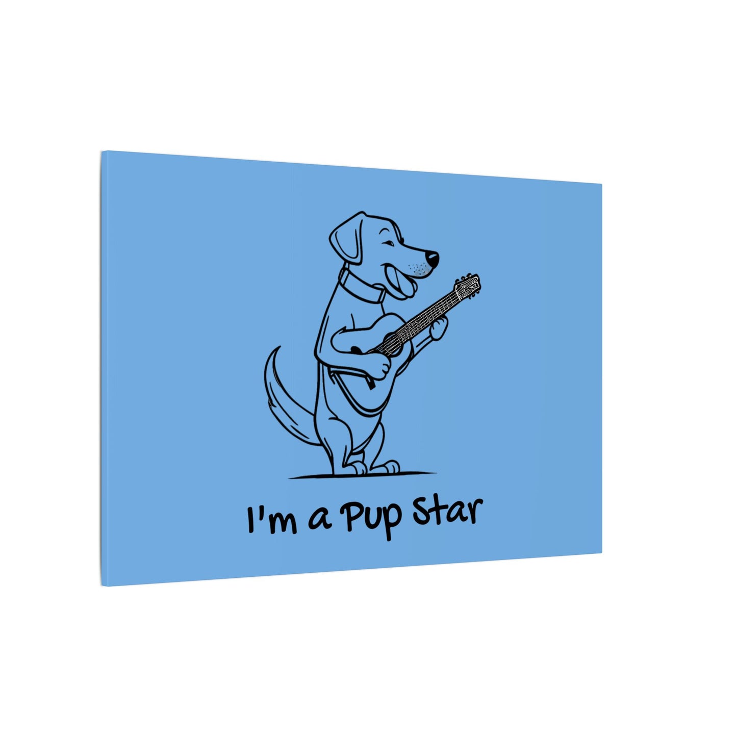 I'm a Pup Star. Canvas Gallery Wraps