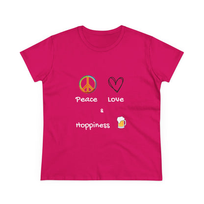 Peace, Love and Hoppiness. Women's Midweight Cotton Tee