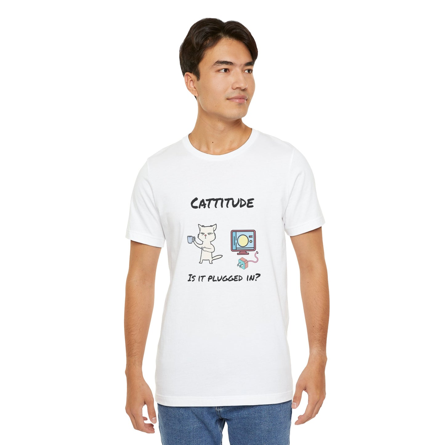 Cattitude, Is it plugged In, Unisex Jersey Short Sleeve Tee