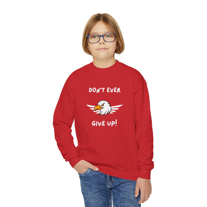 Don't Ever Give Up Eagle! Youth Crewneck Sweatshirt