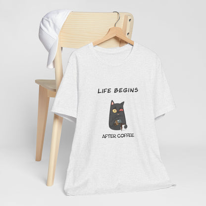 Luna The Cat. Life Begins After Coffee. Unisex Jersey Short Sleeve Tee