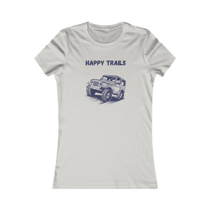 Exploring Happy Trails In a Jeep. Women's Favorite Tee