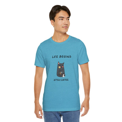 Luna The Cat. Life Begins After Coffee. Unisex Jersey Short Sleeve Tee