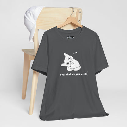 Vexing Cat Wondering What You Want. Unisex Jersey Short Sleeve Tee