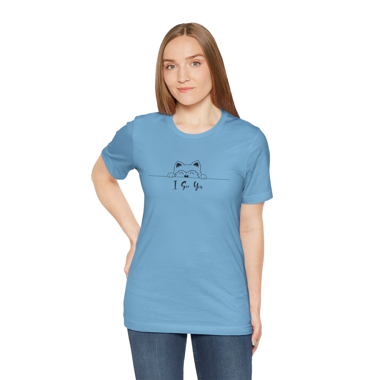 I See You. Unisex Jersey Short Sleeve Tee