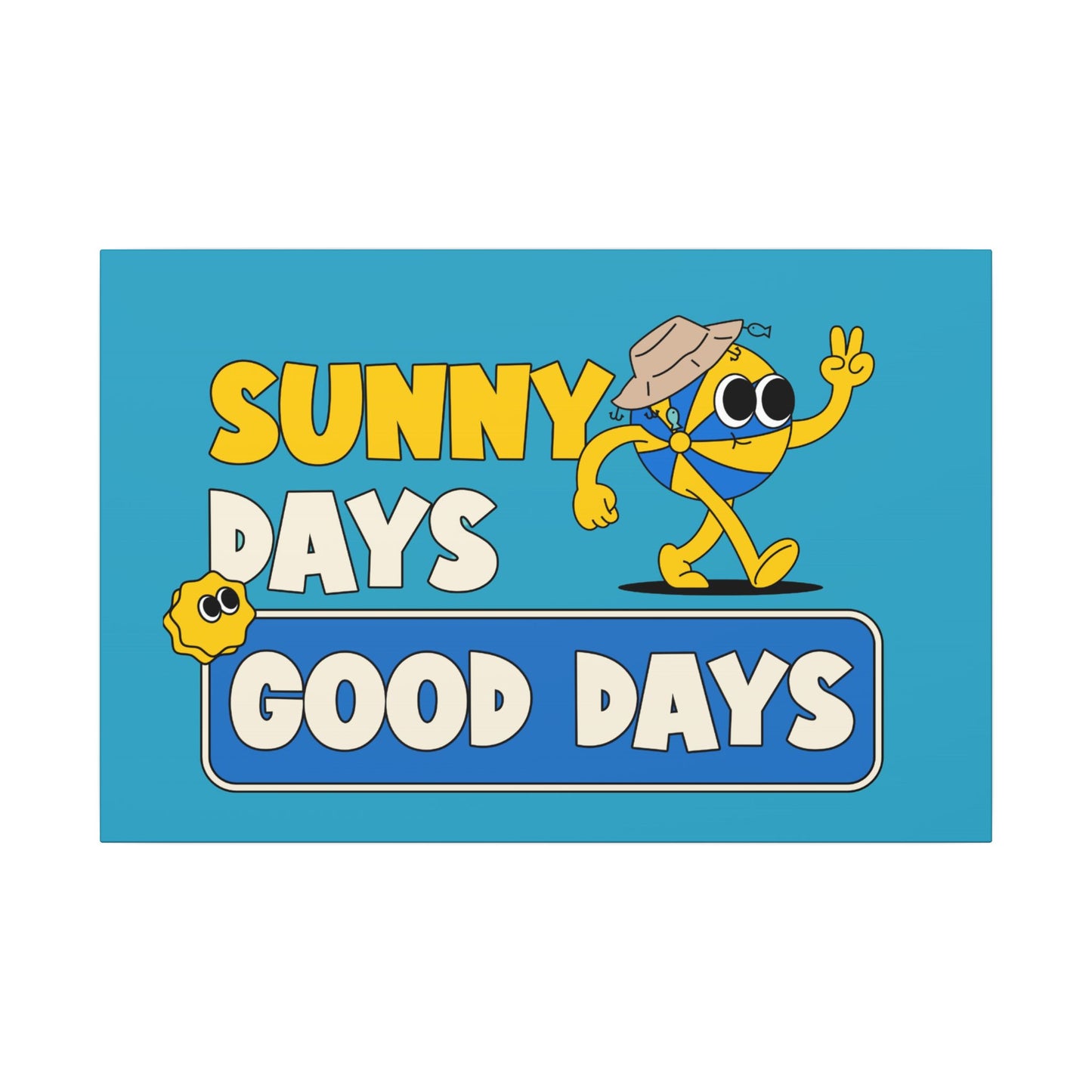 Canvas Print: Good Vibes Sunny Day