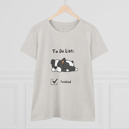 To Do List. Finished. Women's Midweight Cotton Tee