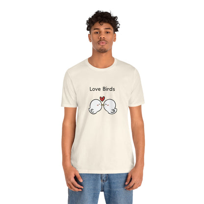 Love Birds Boyfriend T Graphic. Unisex Jersey Short Sleeve Tee