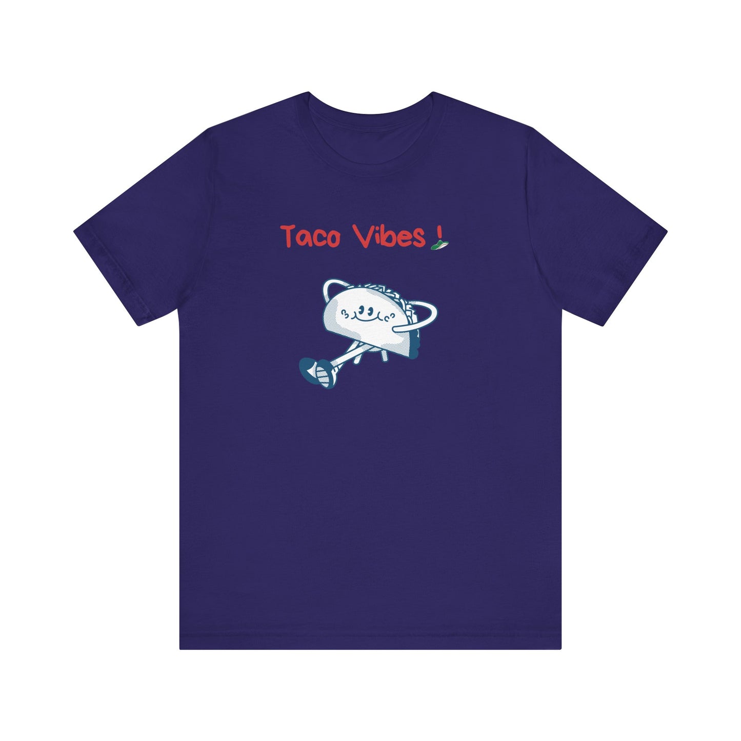 Taco Vibes!. Unisex Jersey Short Sleeve Tee