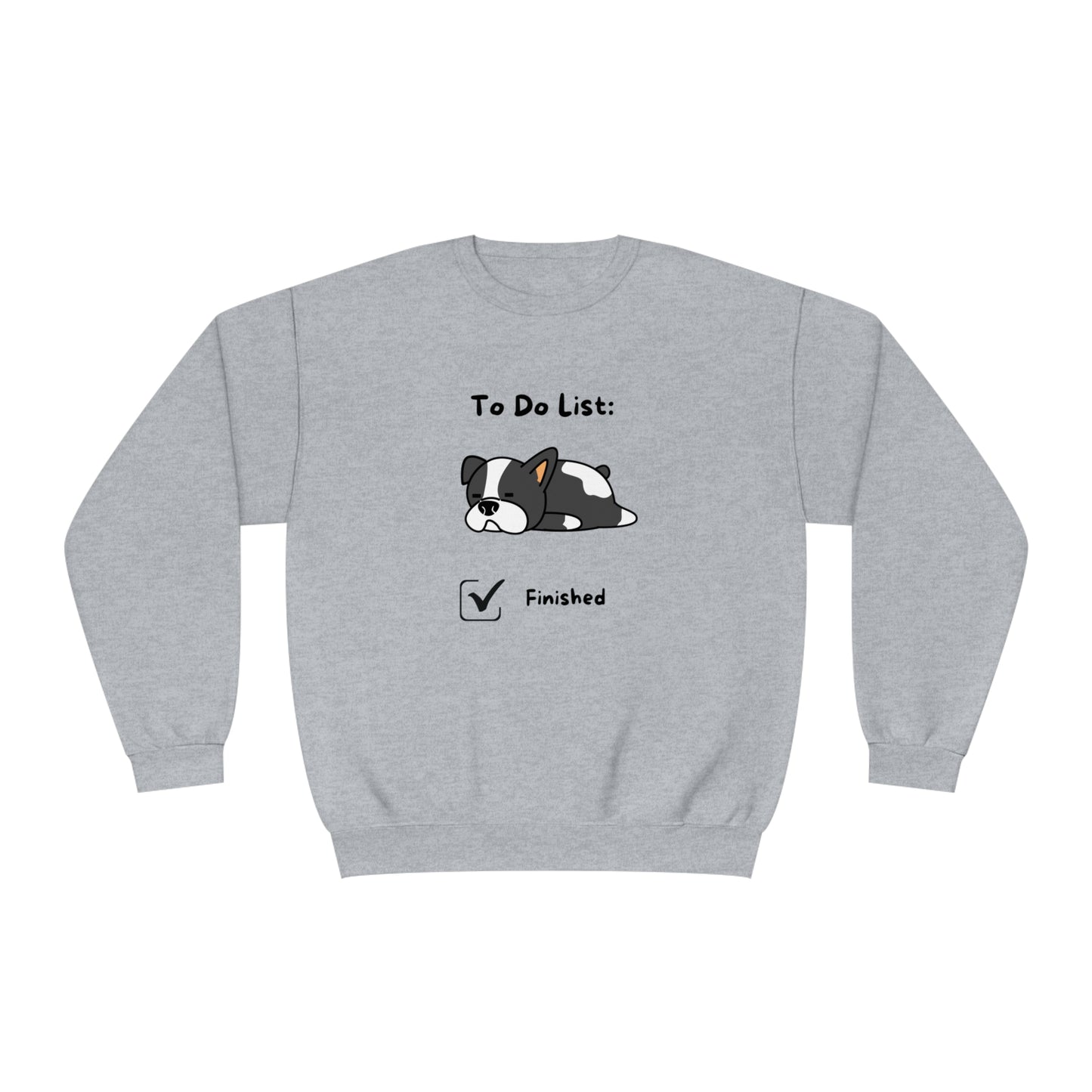 To Do List. Finished. Unisex NuBlend® Crewneck Sweatshirt