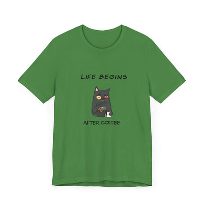 Luna The Cat. Life Begins After Coffee. Unisex Jersey Short Sleeve Tee