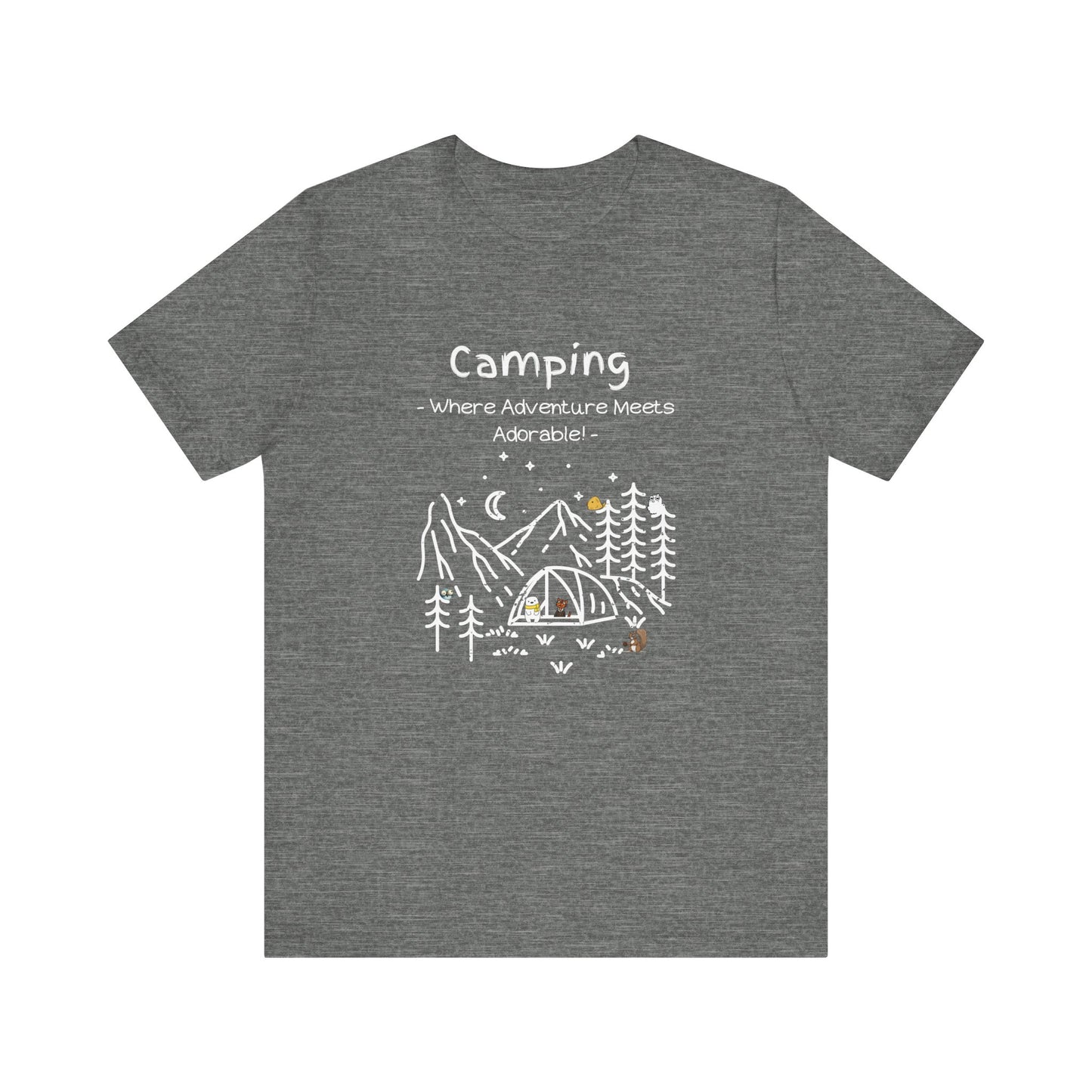 Camping. Where Adventure Meets Adorable.  Unisex Short Sleeve Tee