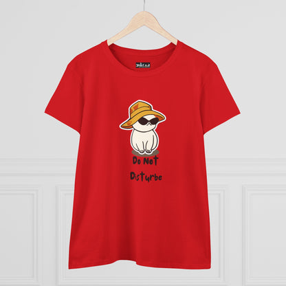 Do Not Disturb Women’s Midweight Cotton Tee – Casual Cotton Tee with Attitude