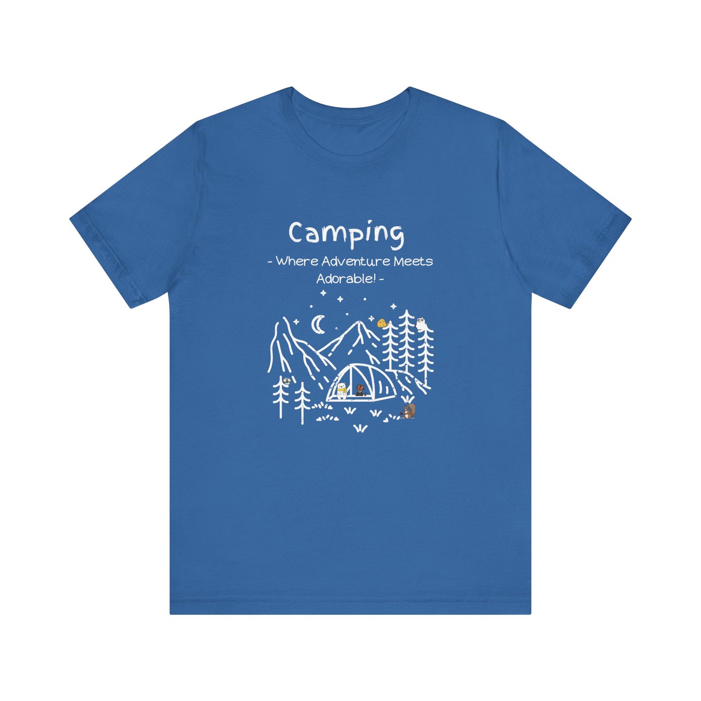 Camping. Where Adventure Meets Adorable.  Unisex Short Sleeve Tee