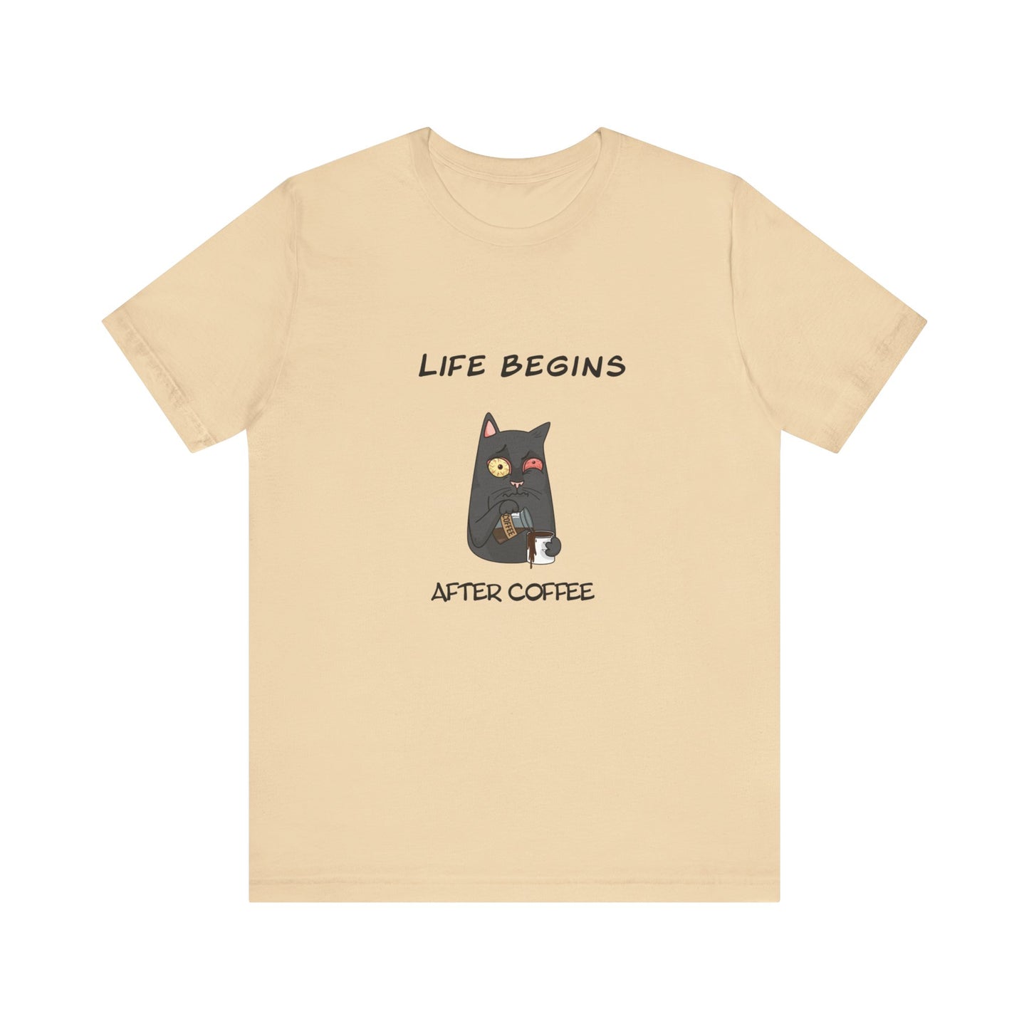 Luna The Cat. Life Begins After Coffee. Unisex Jersey Short Sleeve Tee