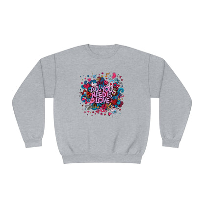 All You Need Is Love. Unisex NuBlend® Crewneck Sweatshirt