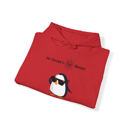 Adélie The Penguin and  Your Future's  So Bright, You Gotta Wear Shades. Unisex Hooded Sweatshirt.