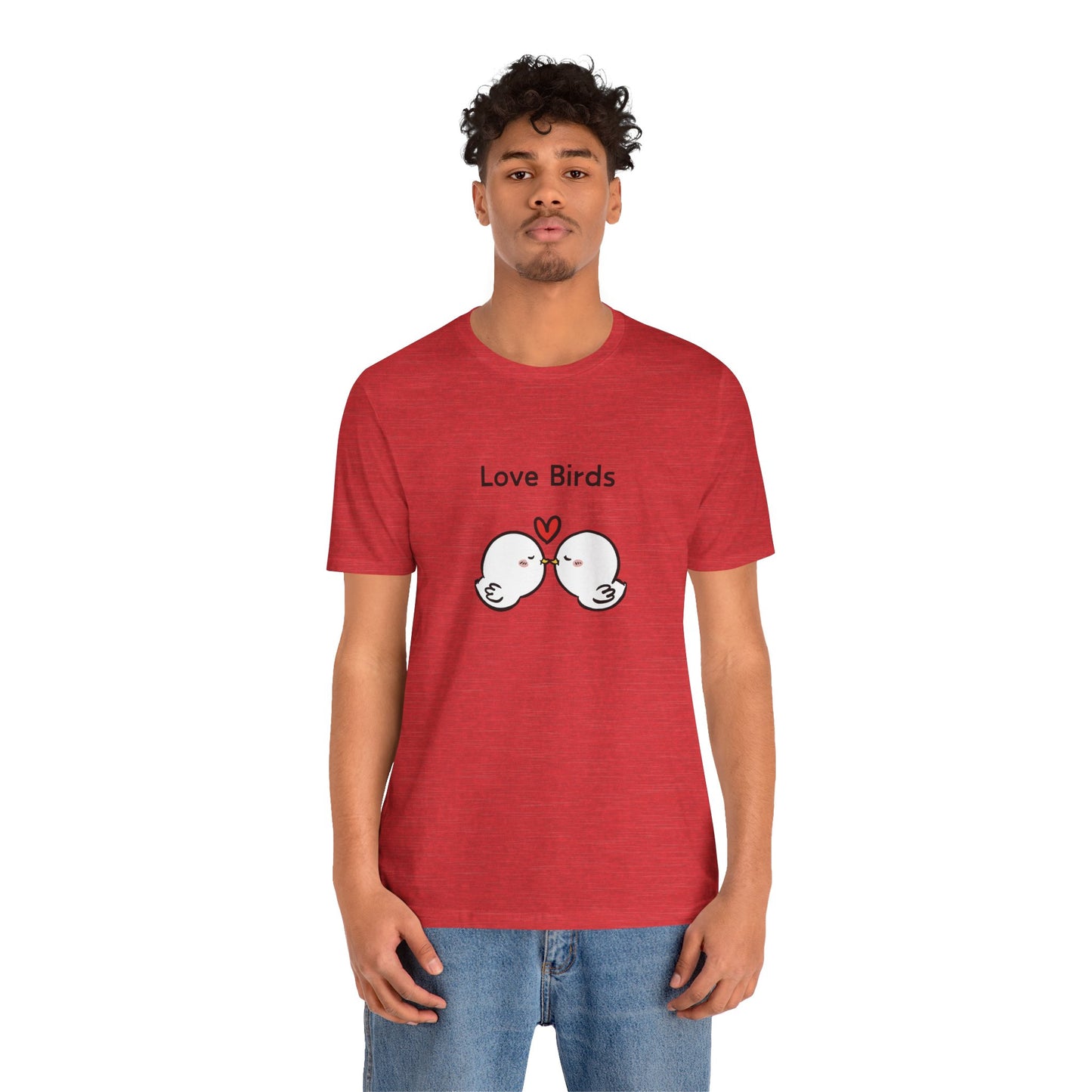 Love Birds Boyfriend T Graphic. Unisex Jersey Short Sleeve Tee