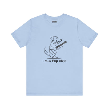 Dog With a Guitar. I'm a Pup Star. Unisex Jersey Short Sleeve Tee