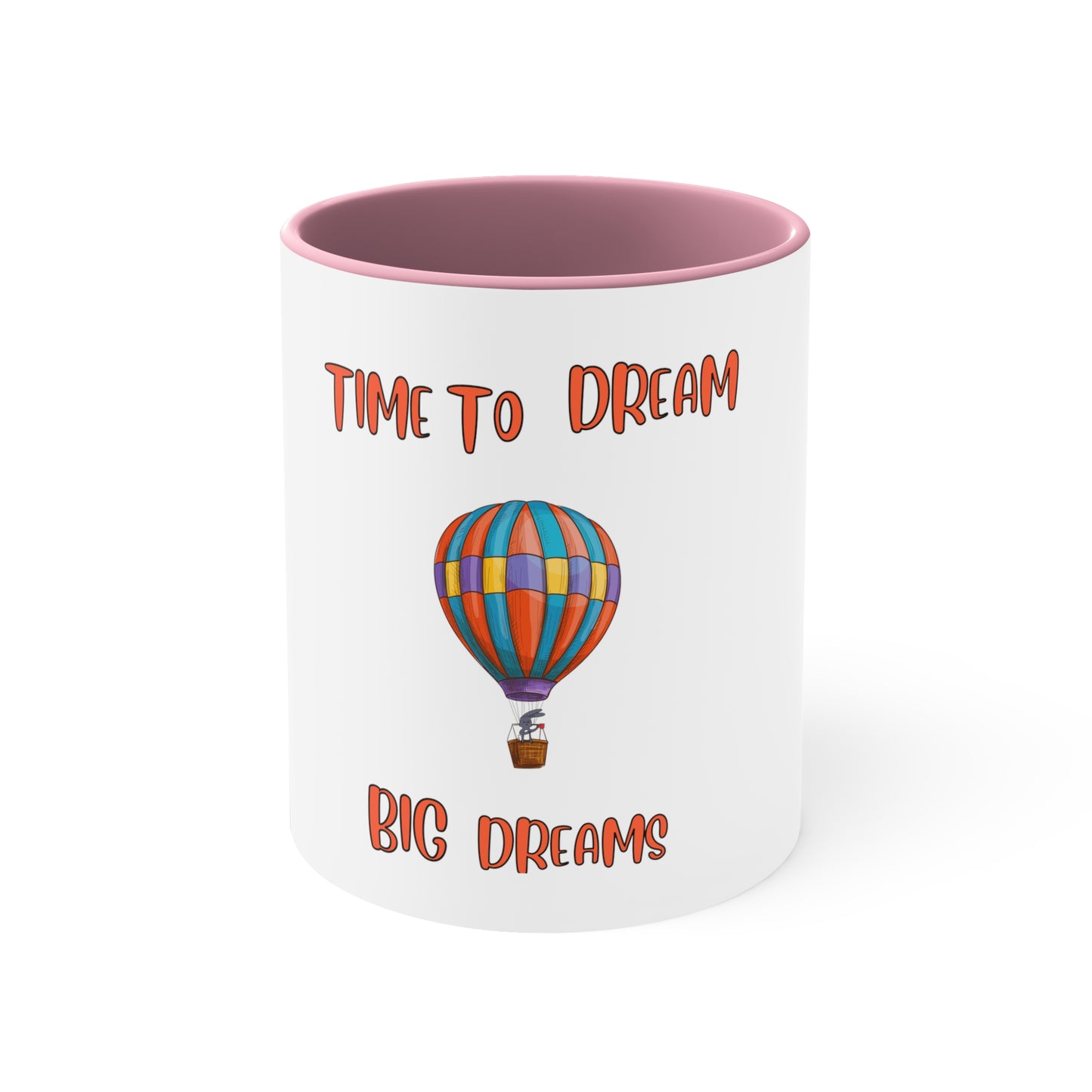 Time To Dream Big Dreams. Bunny. Coffee Mug