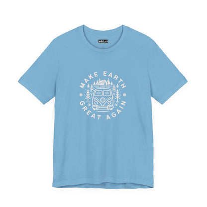 Make Earth Great Again. Relaxed mind. Unisex Jersey Short Sleeve Tee