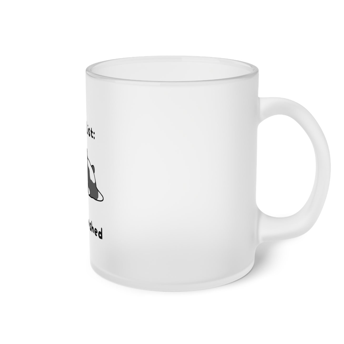 To Do List. Finished. Frosted Glass Mug