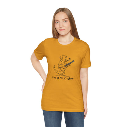 Dog With a Guitar. I'm a Pup Star. Unisex Jersey Short Sleeve Tee