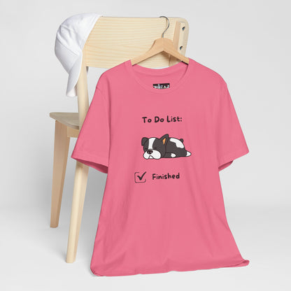 To Do List. Finished. Unisex Jersey Short Sleeve Tee