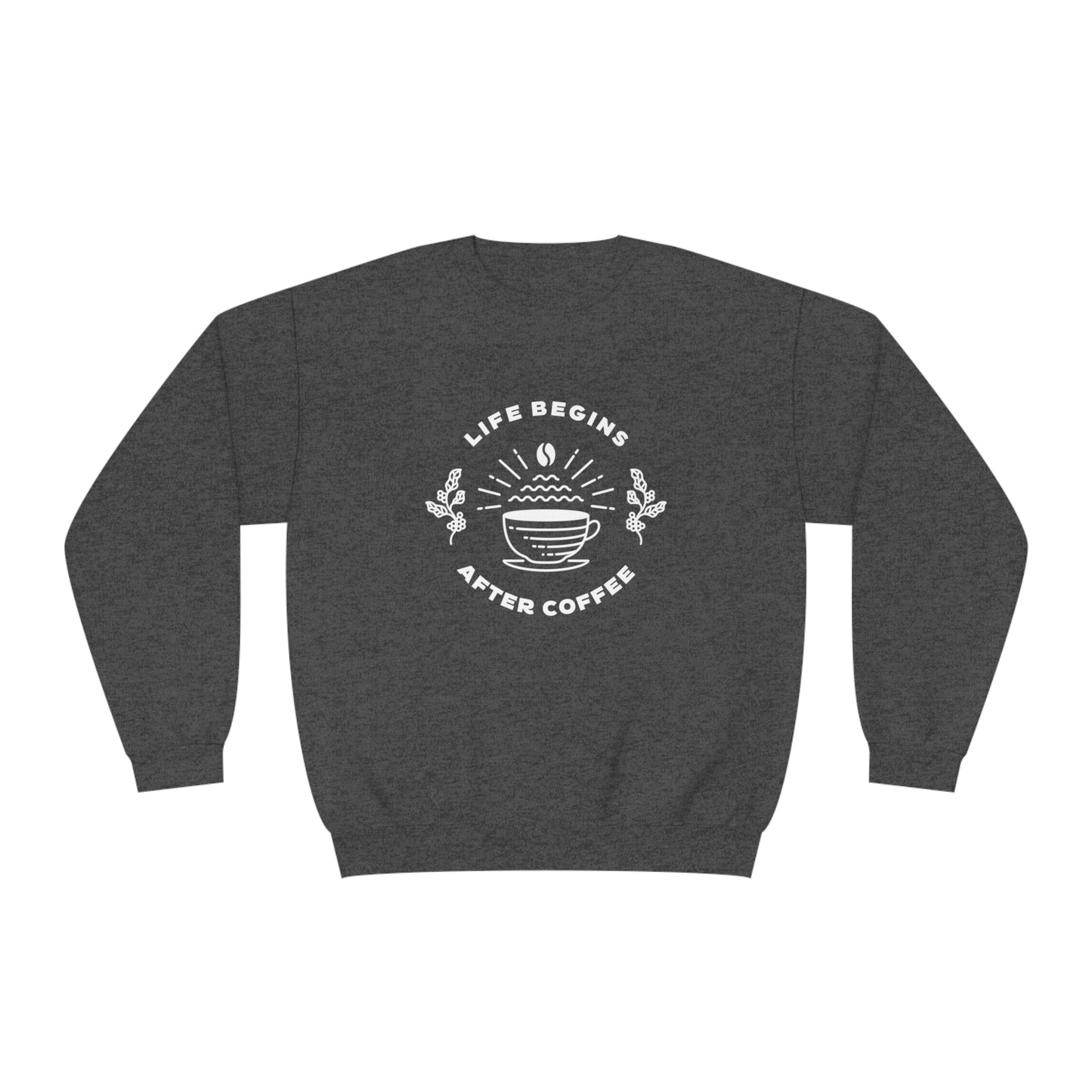 Life Begins After Coffee. Unisex NuBlend® Crewneck Sweatshirt