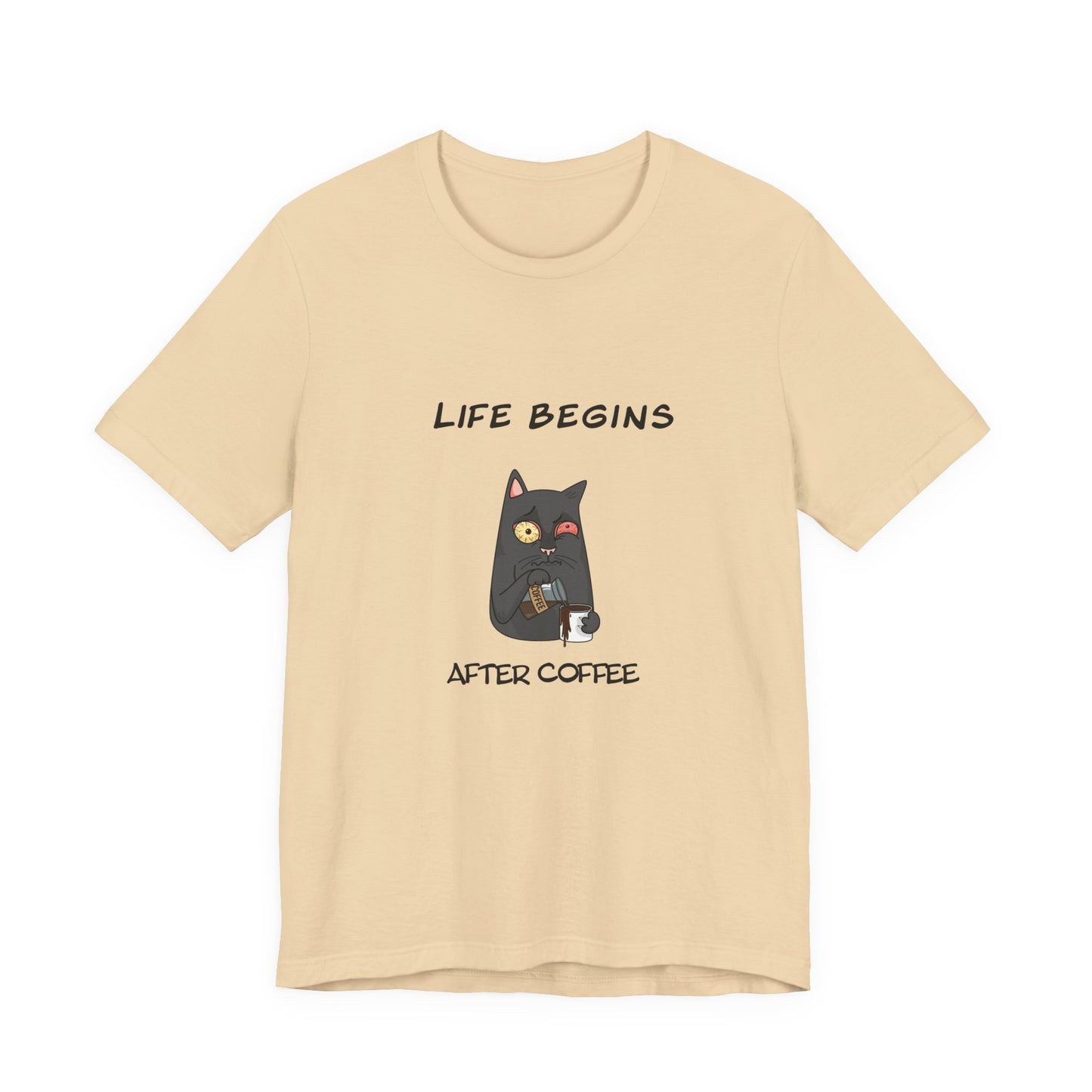Luna The Cat. Life Begins After Coffee. Unisex Jersey Short Sleeve Tee